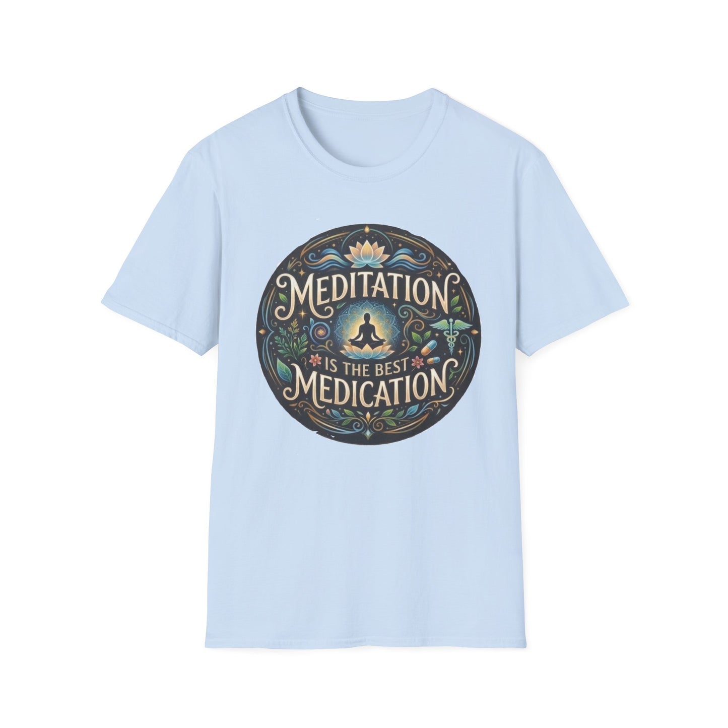 Meditation T-Shirt — "Meditation is the Best Medication" Mindfulness Tee