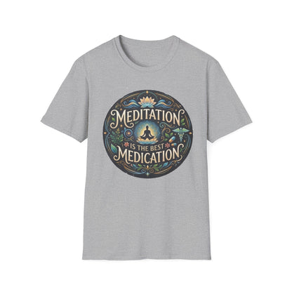 Meditation T-Shirt — "Meditation is the Best Medication" Mindfulness Tee