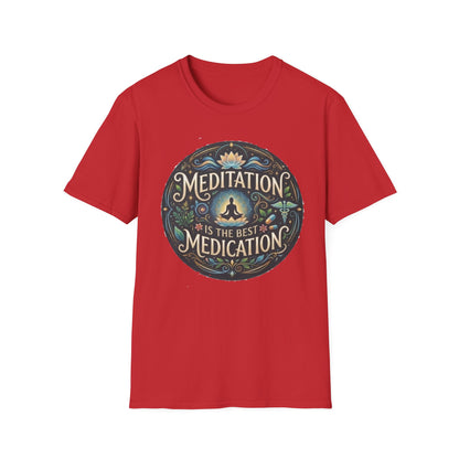 Meditation T-Shirt — "Meditation is the Best Medication" Mindfulness Tee