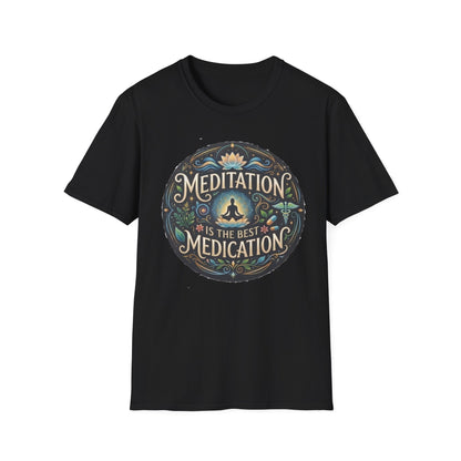 Meditation T-Shirt — "Meditation is the Best Medication" Mindfulness Tee